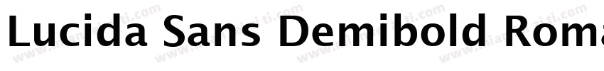 Lucida Sans Demibold Roman字体转换